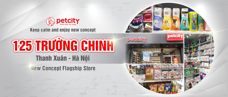 PETCITY 125 TRƯỜNG CHINH - KEEP CALM AND ENJOY NEW CONCEPT